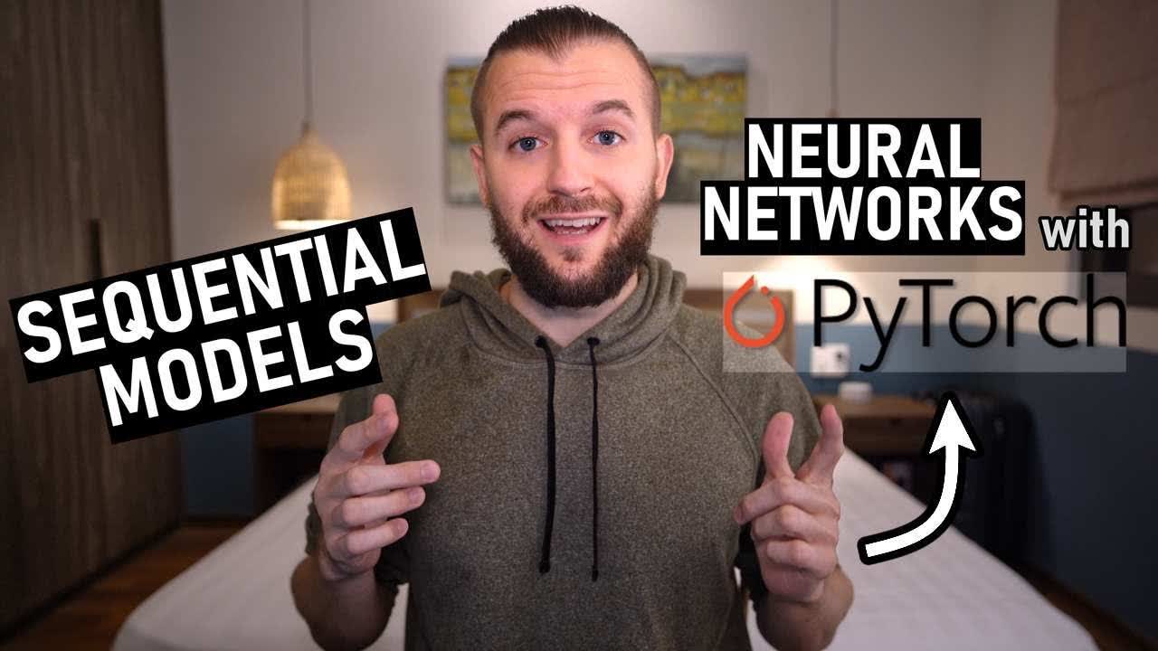Lesson thumbnail for PyTorch Sequential Models - Neural Networks Made Easy
